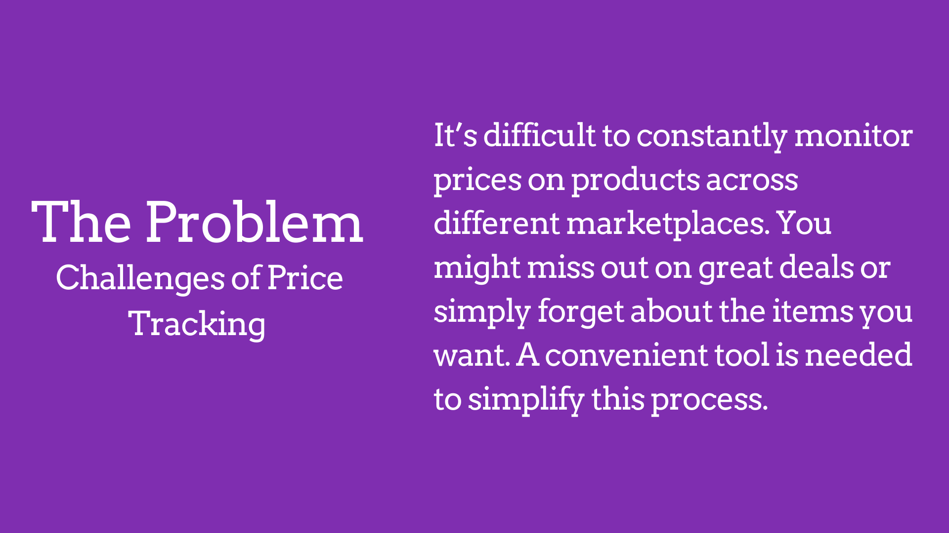 Tracking prices on different websites is difficult - Salespy simplifies this process.